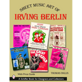 Sheet Music Art of Irving Berlin