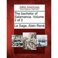 The Bachelor of Salamanca. Volume 2 of 2
