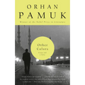 Other Colors: Essays and a Story