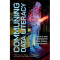 Communing Data Literacy: Tools and Concepts for Social Engagement