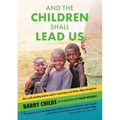 And The Children Shall Lead Us
