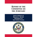 Report of the Committee on the Judiciary: Impeachment of Donald J. Trump President of the United States