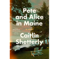 Pete and Alice in Maine