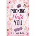 Pucking Hate You