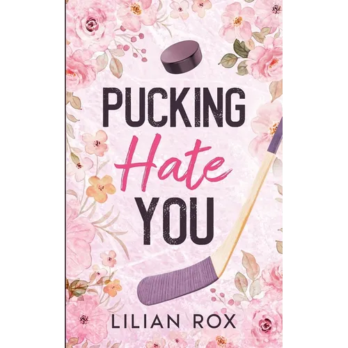 Pucking Hate You