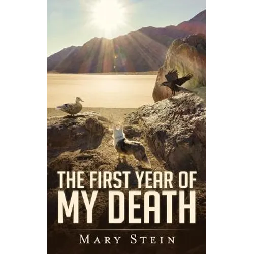 The First Year of My Death
