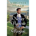 Never Rescue a Rogue