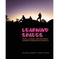 Learning Spaces﻿: Youth, Literacy and New Media in Remote Indigenous Australia