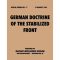 German Doctrine of the Stabilized Front (Special Series, no. 17)