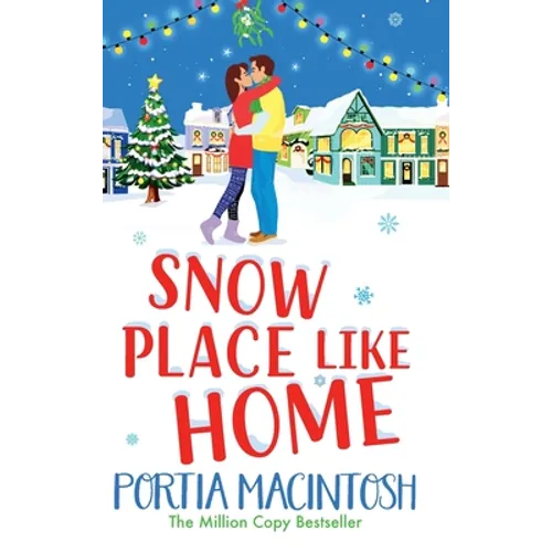 Snow Place Like Home