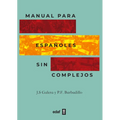 Manual Para Españoles Sin Complejos
