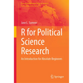 R for Political Science Research: An Introduction for Absolute Beginners