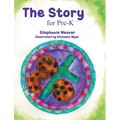 The Story for Pre-K