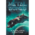 Metal Bones