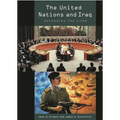 The United Nations and Iraq: Defanging the Viper