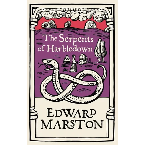 The Serpents of Harbledown: A Gripping Medieval Mystery from the Bestselling Author