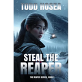 Steal the Reaper