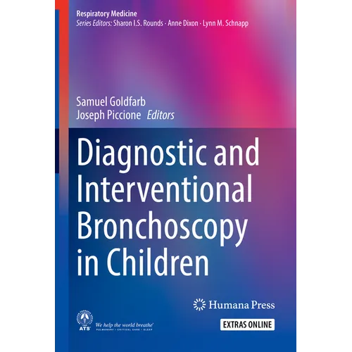 Diagnostic and Interventional Bronchoscopy in Children