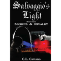 Secrets & Rivalry