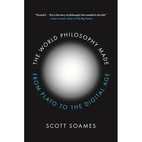 The World Philosophy Made: From Plato to the Digital Age