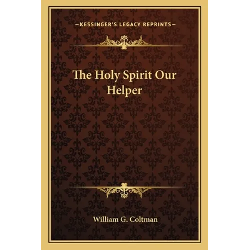The Holy Spirit Our Helper