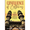 Confluence of Cultures: Hindu, Jain & Buddhist Icons in Mosques & Mausoleums of Gujarat