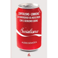 Capitalismo-Leninismo: La convergencia del nuevo orden con el socialismo cubano