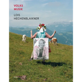 Lois Hechenblaikner: Volksmusik: Folk Music