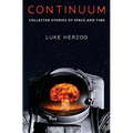 Continuum: Collected Stories of Space and Time