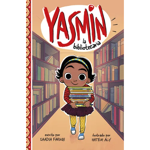 Yasmin La Bibliotecaria (Yasmin the Librarian)