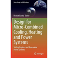 Design for Micro-Combined Cooling, Heating and Power Systems: Stirling Engines and Renewable Power Systems