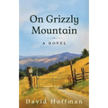 On Grizzly Mountain