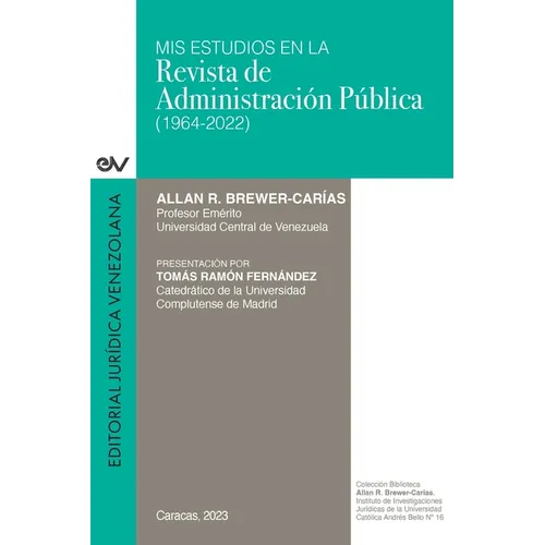 MIS Estudios En La Revista de Administración Pública (1964-2022)