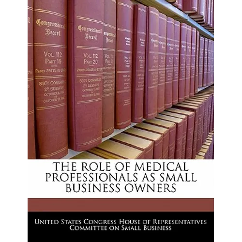 The Role of Medical Professionals as Small Business Owners