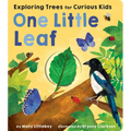 One Little Leaf: Exploring Nature for Curious Kids