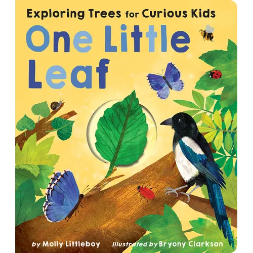 One Little Leaf: Exploring Nature for Curious Kids