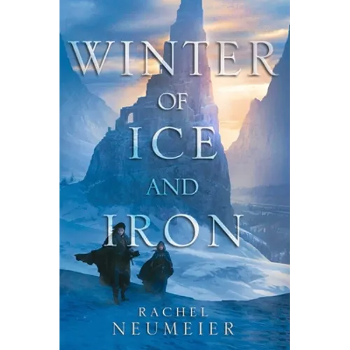 Winter of Ice and Iron