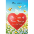 The Taste of Love Poetry: Easy-to-Read Poetries