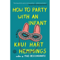 How to Party with an Infant