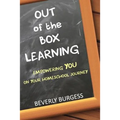 Out of the Box Learning: Empowering YOU on Your Homeschool Journey