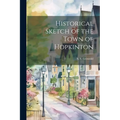 Historical Sketch of the Town of Hopkinton
