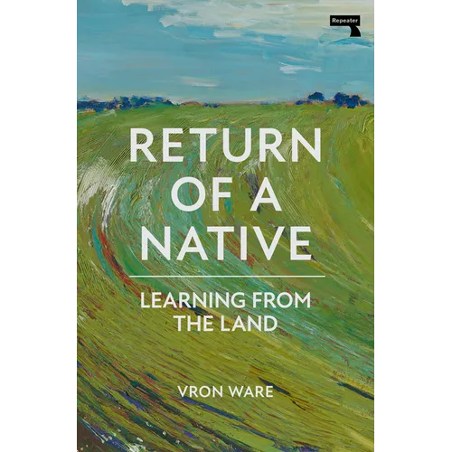 Return of a Native: Learning from the Land
