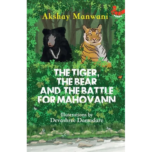 The Tiger The Bear And The Battle For Mahovann