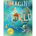 Imagine a World: Full of Wonder