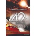 The Last Hour, The First Hour, The Forty-second Generation