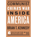 Communist China's War Inside America