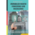 Immobilien richtig finanzieren und kalkulieren: Masterkurs Immobilieninvestments