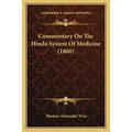 Commentary On The Hindu System Of Medicine (1860)