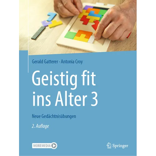 Geistig Fit Ins Alter 3: Neue Gedächtnisübungen