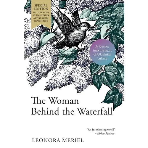 The Woman Behind the Waterfall: A Celebration of Ukrainian Culture